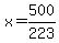 x=500%2F223