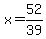 x=52%2F39
