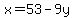 x=53-9y
