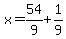 x=54%2F9%2B1%2F9