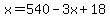 x=540-3x%2B18
