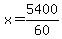 x=5400%2F60