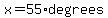 x=55%2Adegrees