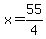 x=55%2F4