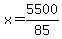 x=5500%2F85