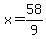 x=58%2F9