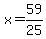 x=59%2F25