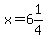 x=6%261%2F4