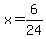 x=6%2F24