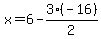 x=6-3%28-16%29%2F2