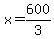 x=600%2F3