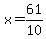 x=61%2F10