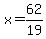 x=62%2F19