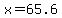 x=65.6
