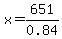 x=651%2F0.84