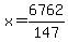 x=6762%2F147+