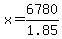 x=6780%2F1.85