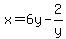 x=6y-2%2Fy
