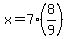 x=7%288%2F9%29