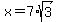 x=7%2Asqrt%283%29