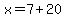 x=7%2B20