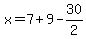 x=7%2B9-30%2F2