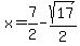 x=7%2F2-sqrt%2817%29%2F2