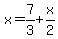 x=7%2F3%2Bx%2F2
