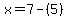 x=7-%285%29