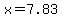 x=7.83