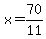 x=70%2F11