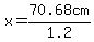 x=70.68cm%2F1.2