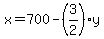 x=700-%283%2F2%29y