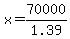 x=70000%2F1.39