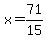 x=71%2F15