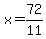 x=72%2F11