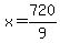 x=720%2F9