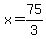 x=75%2F3