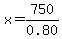 x=750%2F0.80
