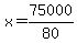 x=75000%2F80