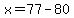 x=77-80