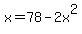 x=78-2x%5E2