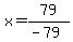 x=79%2F%28-79%29