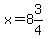 x=8%263%2F4