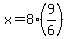 x=8%289%2F6%29