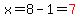 x=8-1=red%287%29
