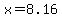 x=8.16