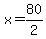 x=80%2F2
