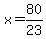x=80%2F23