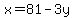 x=81-3y